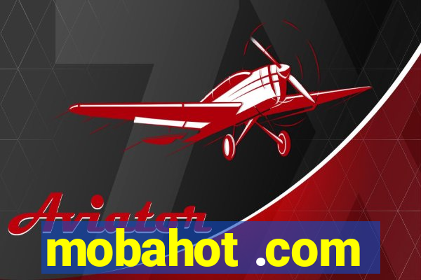 mobahot .com